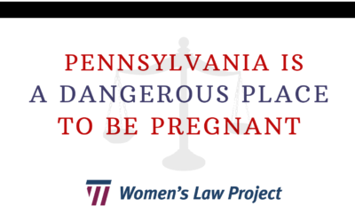 WLP Op-ed: PA lawmakers are pushing bills that would increase maternal mortality